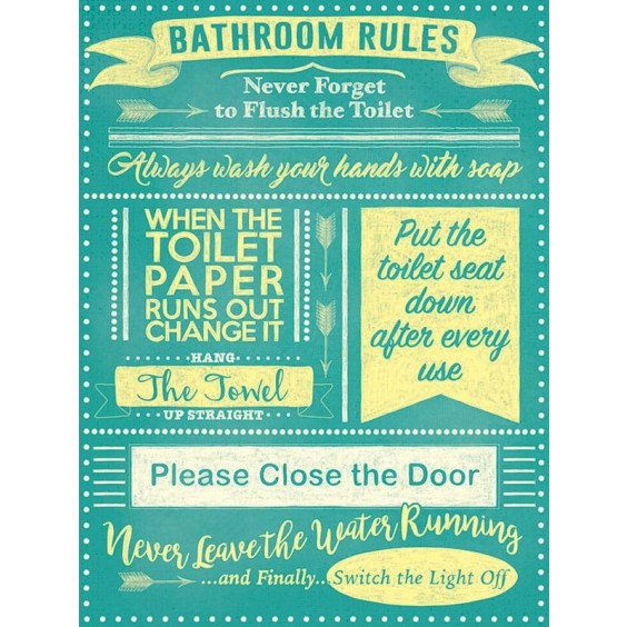 Rules Of The Bathroom Metal Sign 400 x300mm