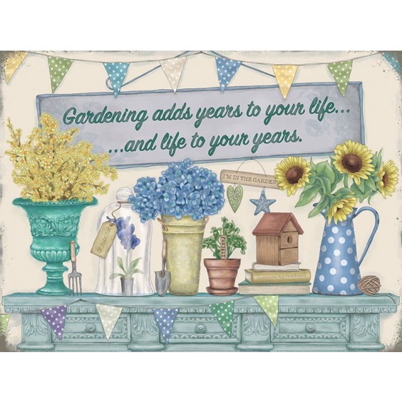 Gardening Adds Year Metal Sign 400 x300mm