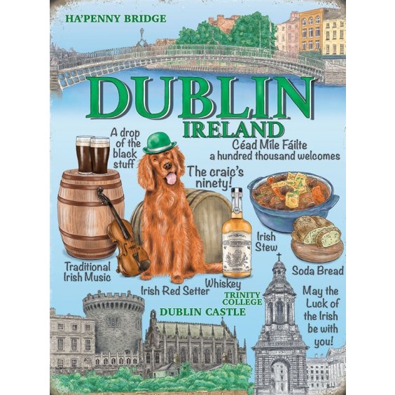 Dublin Ireland Metal Sign 400 x300mm