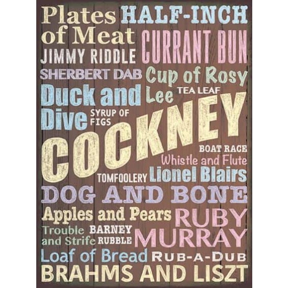 Cockney Metal Sign 400 x300mm