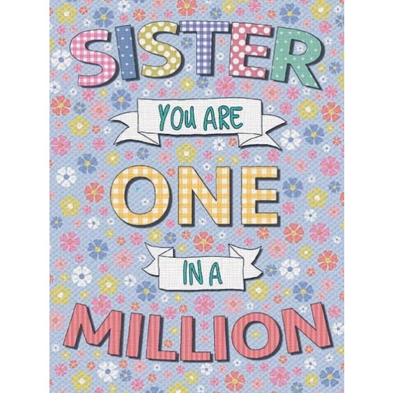 Sister One In A Million Metal Sign 400 x300mm