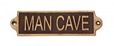 MAN CAVE- METAL SIGN