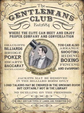 The Gentlemans Club Metal Sign 400 x300mm