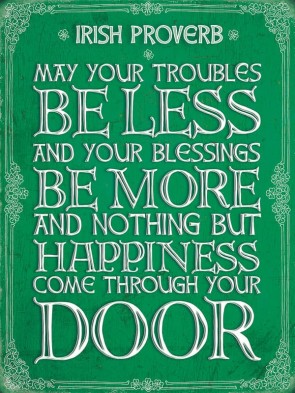 Irish Proverb Metal Sign 400 x300mm