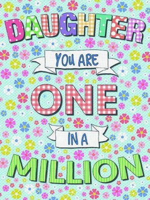 Daughter One In A Million Metal Sign 400 x300mm