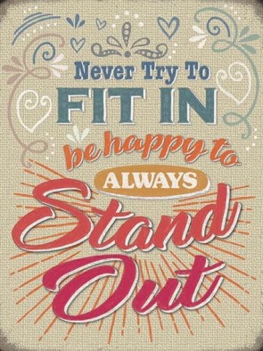 Stand Out Metal Sign 400 x300mm